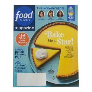 Food Network Magazine March April 2023 Bake Like A Star Chili Meatless Meals